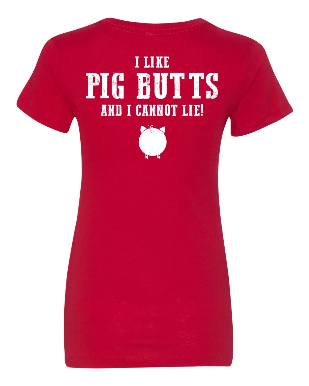 Brother Johns I Like Pig Butts Women’s T-Shirt