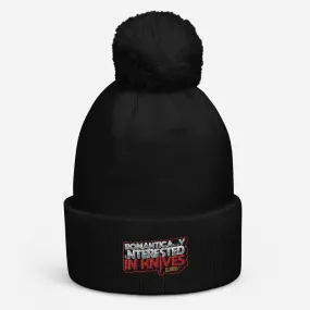 Romantically Interested in Knives Pom Pom Beanie